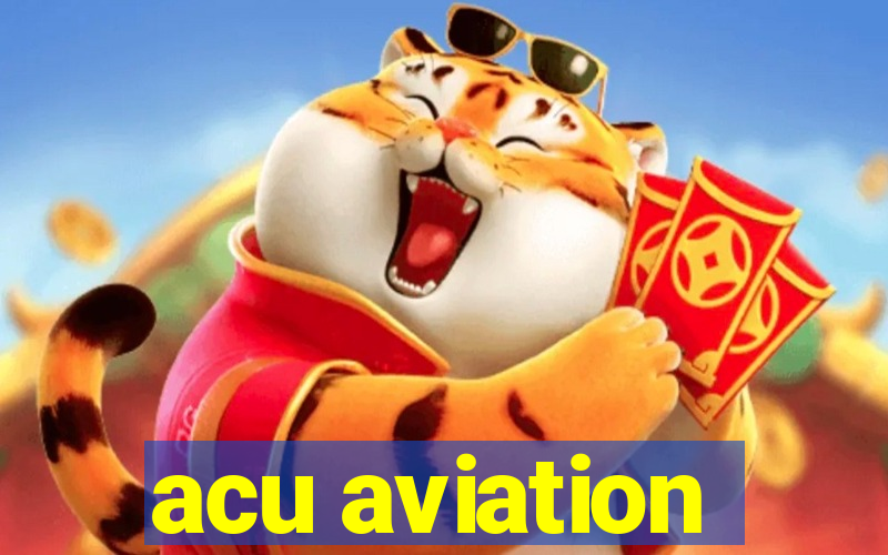 acu aviation